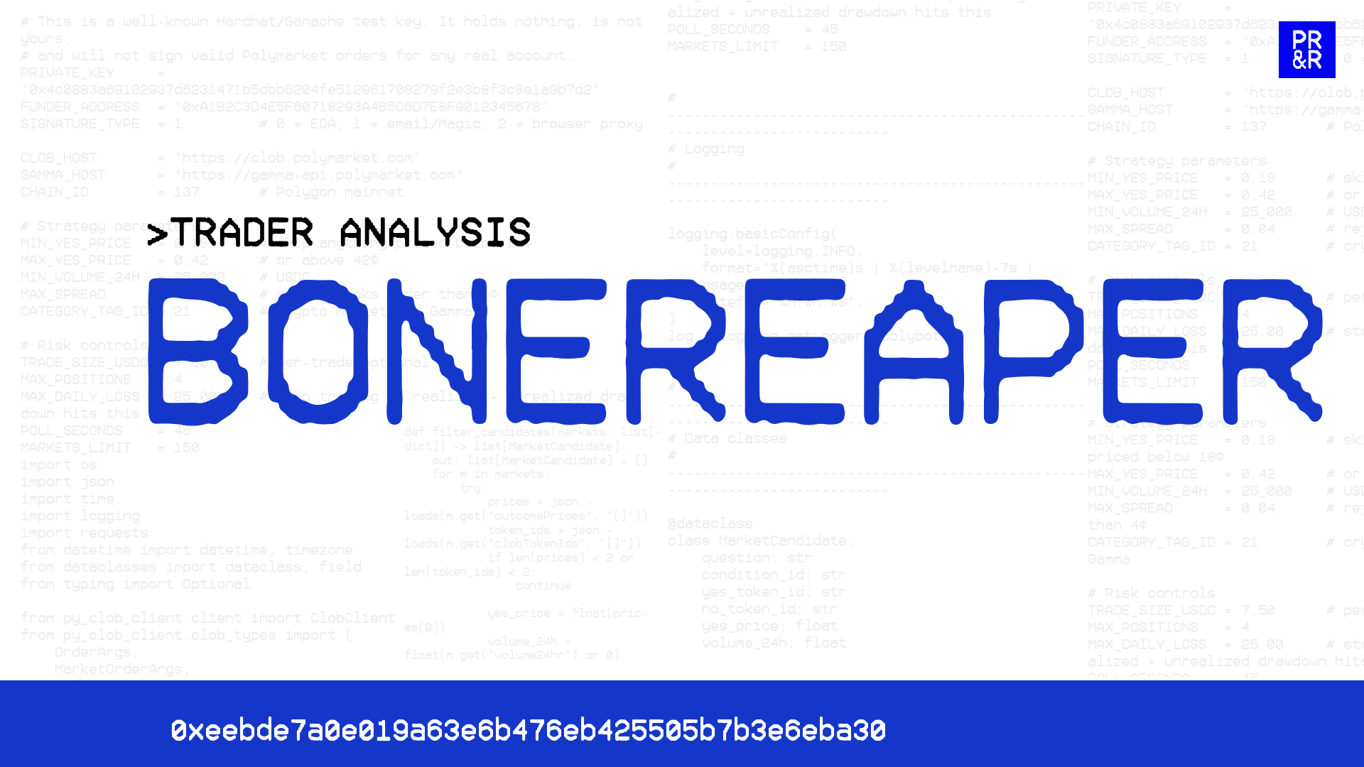 Bonereaper (Update) trader analysis