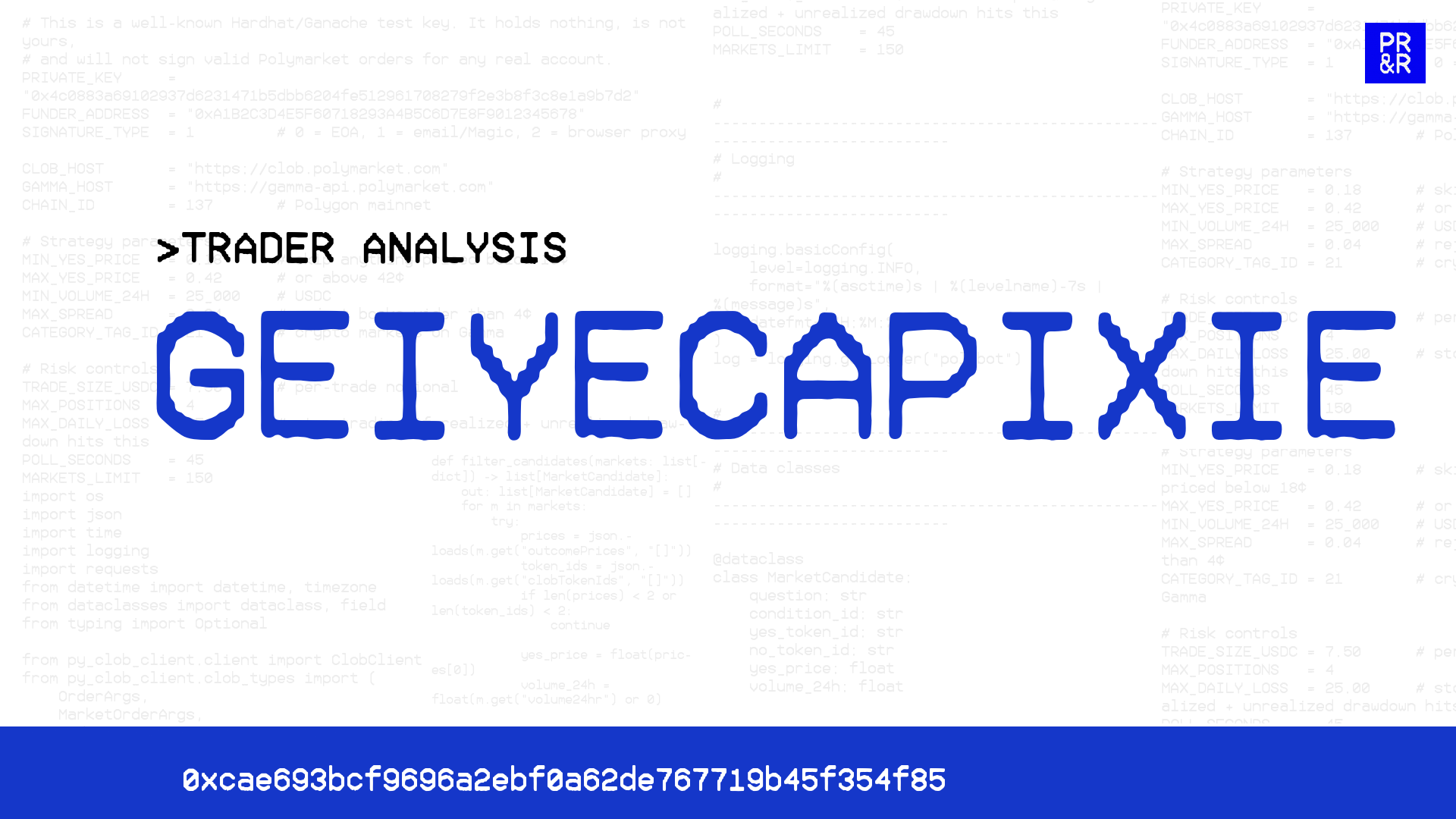 GEIYECAPIXIE trader analysis